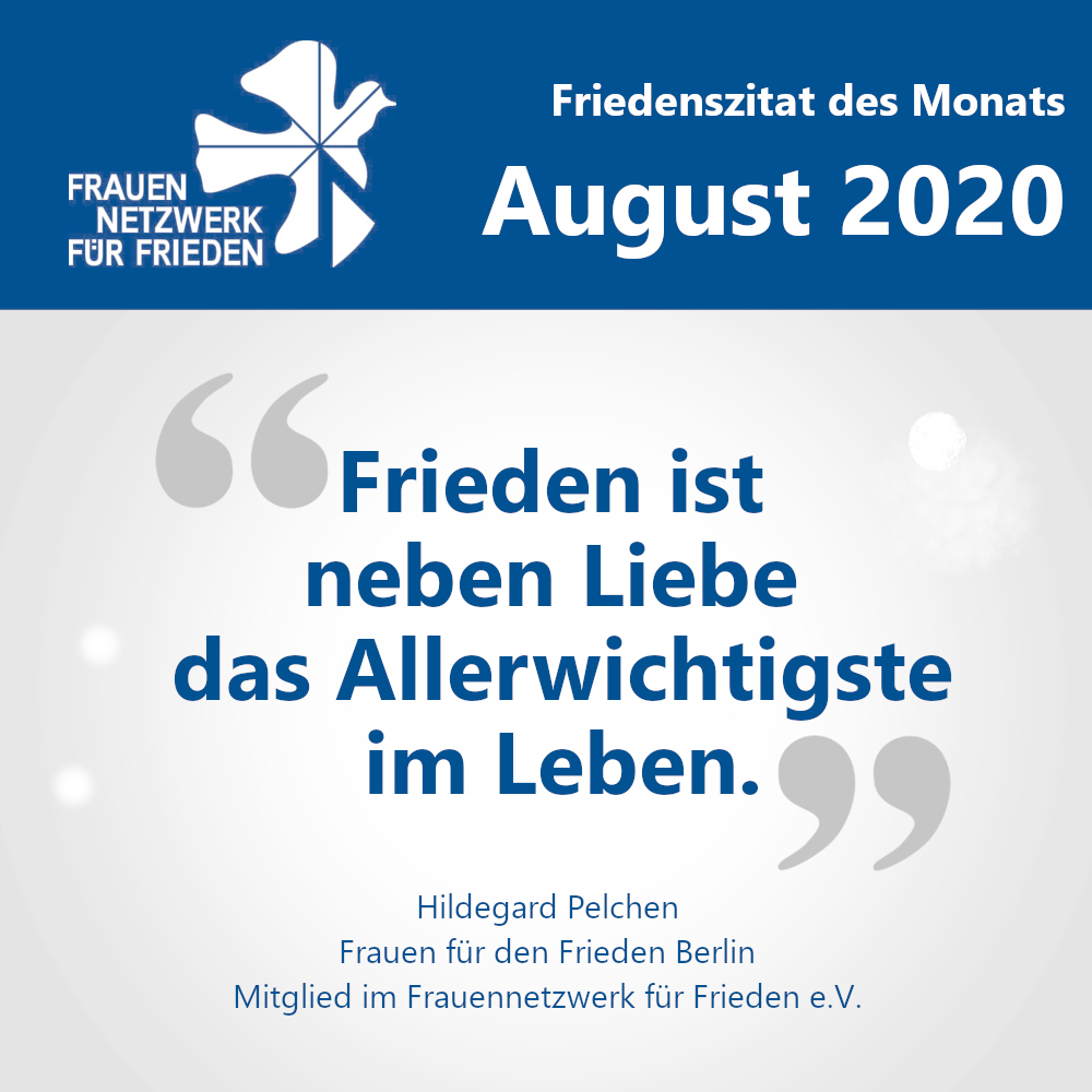 Friedenszitate des MonatsAugust 2020