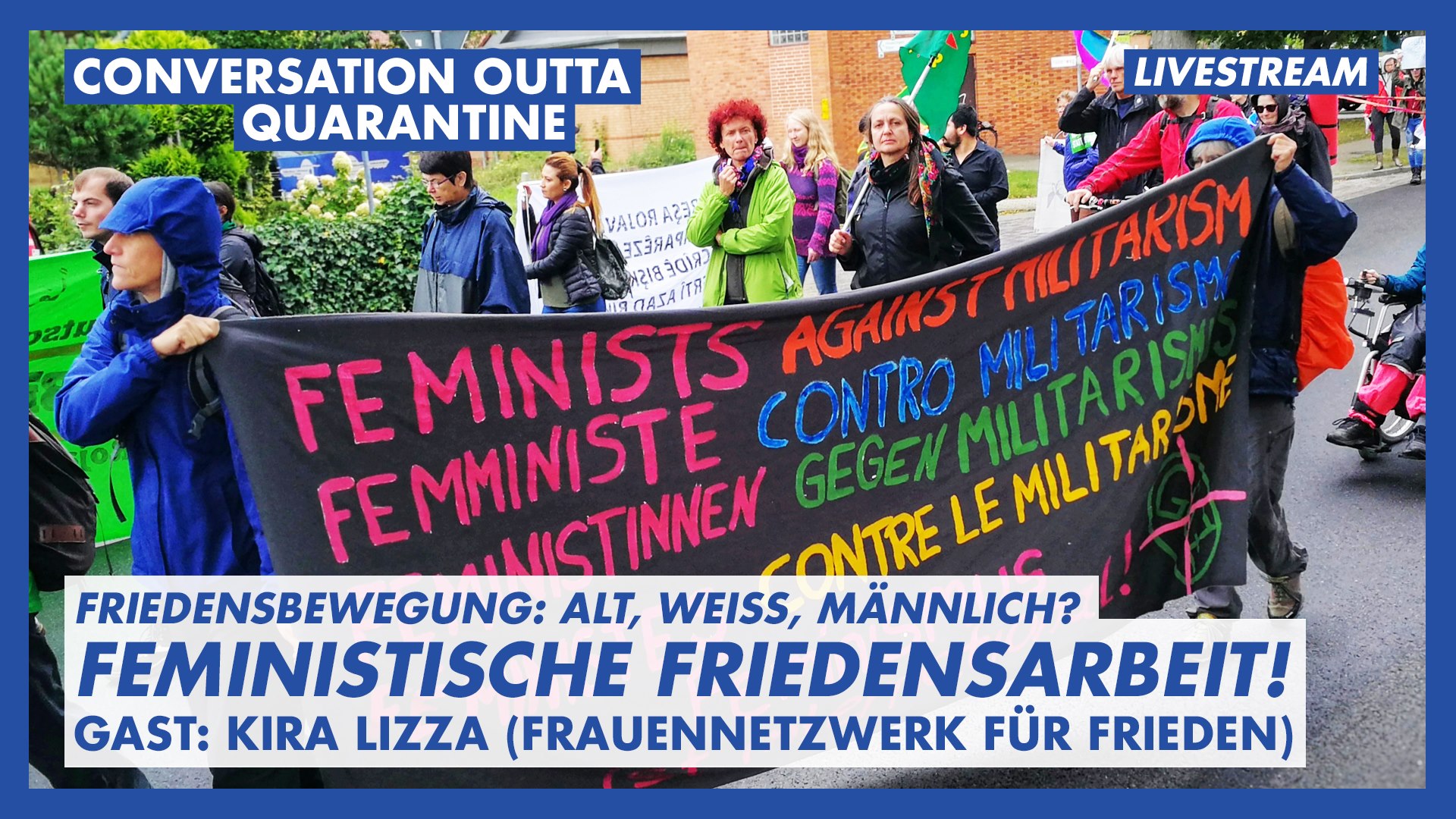 Conversation outta Quarantine Feministische Friedenspolitik