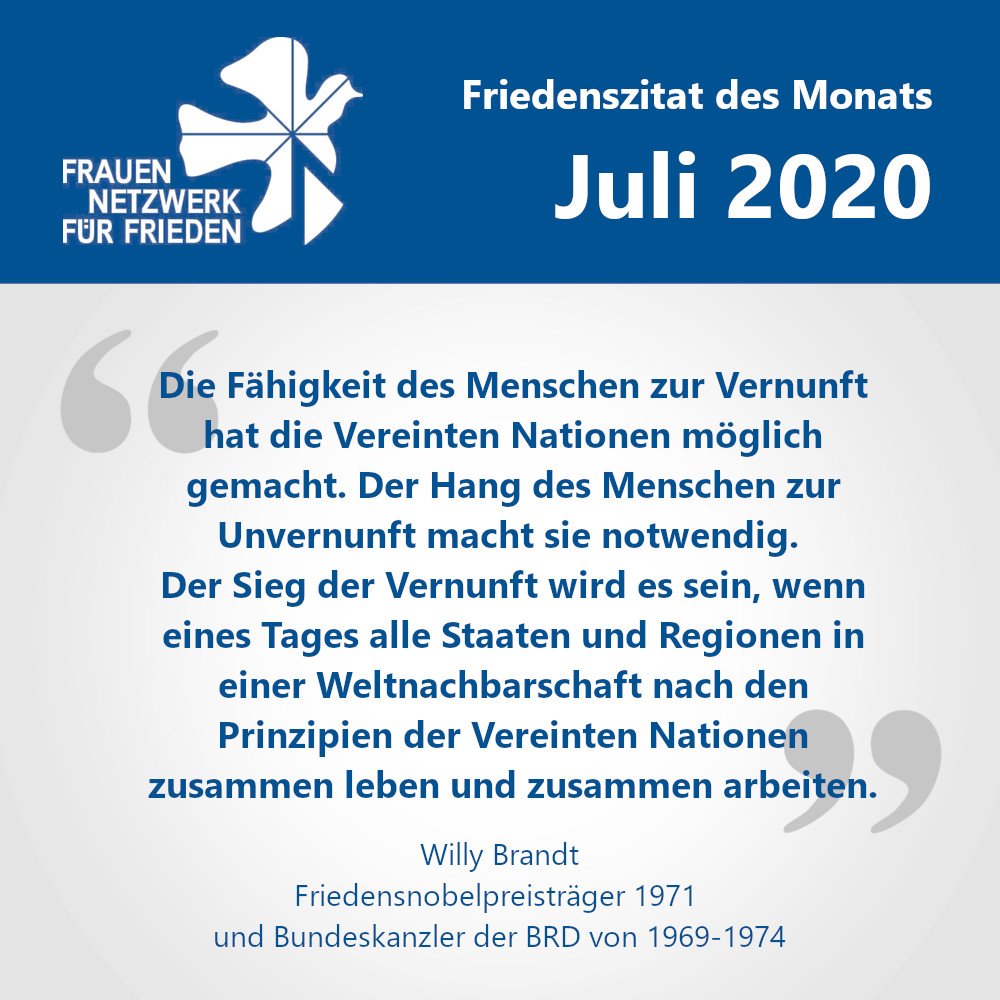 Friedenszitat des Monats Juli 2020 Willy Brandt